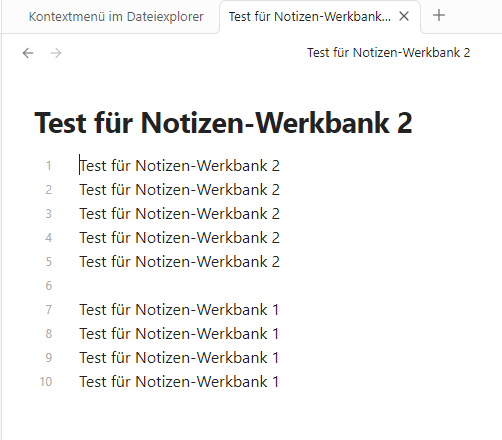 Ansicht einer Notiz in Obsidian mit dem Titel 'Test für Notizen-Werkbank 2'. Die Notiz enthält zehn Einträge: Die ersten sechs Einträge sind mit 'Test für Notizen-Werkbank 2' beschriftet, die letzten vier Einträge mit 'Test für Notizen-Werkbank 1'.